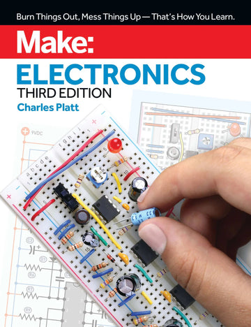 Make: Electronics, 3rd Edition - Print