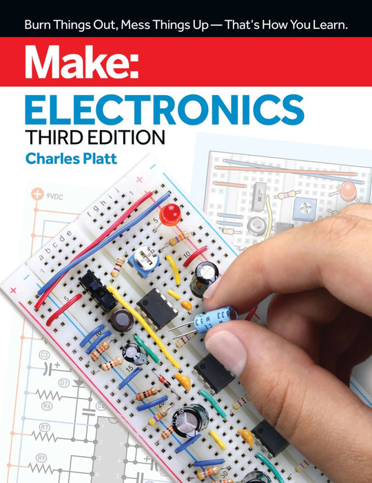 Make: Electronics, 3rd Edition - Print