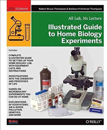 Daily Biological Experiments Illustrated Guide to Home Biology Experiments