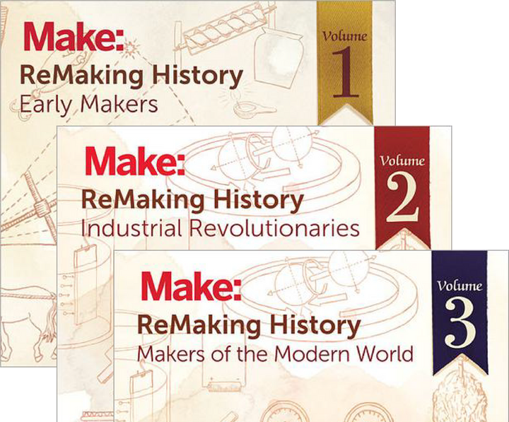 Make: ReMaking History, The Complete Series - PDF