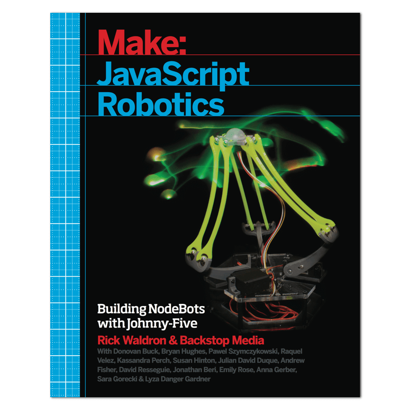 Make: JavaScript Robotics - Print
