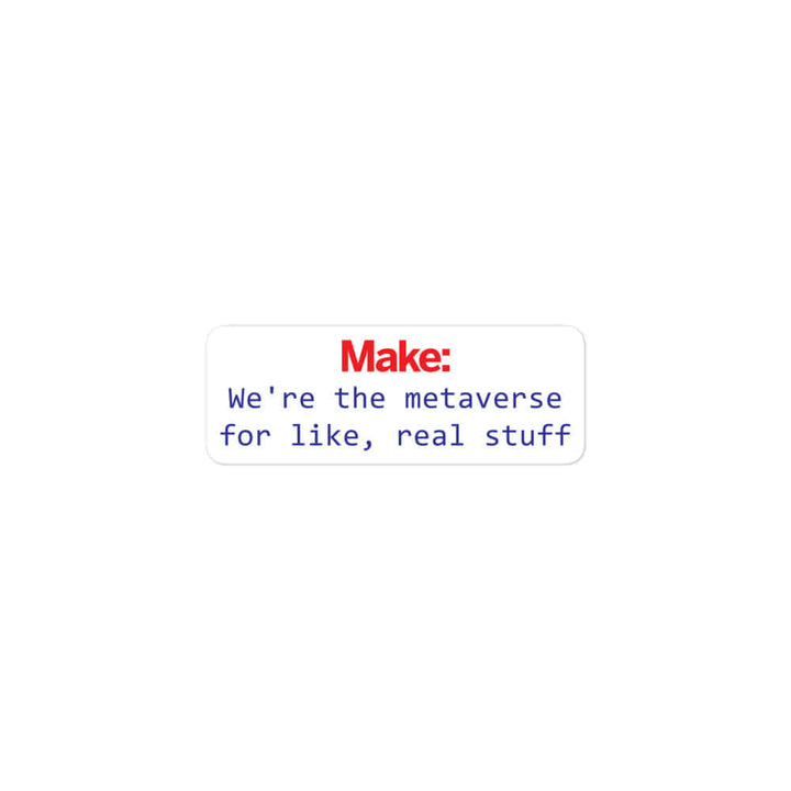 Make: Metaverse Sticker (white)